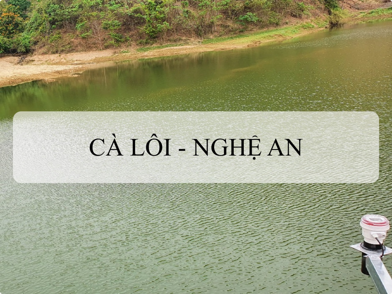 TRIỂN KHAI LẮP ĐẶT GÓI QUAN TRẮC THÔNG TƯ 47, NGHỊ ĐỊNH 114 VÀ NGHỊ ĐỊNH 38 CHO THỦY ĐIỆN CA LÔI - NGHỆ AN